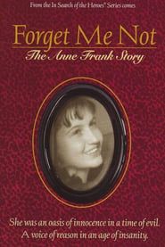 Image Forget Me Not: The Anne Frank Story