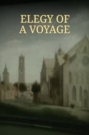Elegy of a Voyage series tv