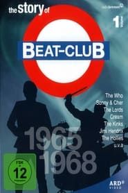 The Story of Beat-Club Volume 1 1965-1968 series tv