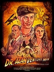 Dr. Alan Venture Man series tv