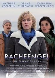 Racheengel - Ein eiskalter Plan series tv