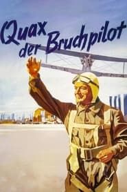 Quax, der Bruchpilot 1941 streaming