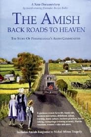The Amish: Back Roads to Heaven series tv