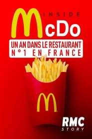 Inside McDo - un an dans le restaurant n°1 en France series tv