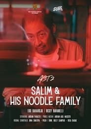 Salim & His Noodle Family series tv