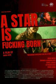 A Star is Fucking Born series tv
