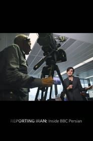Reporting Iran: Inside BBC Persian series tv