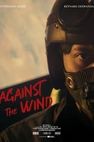 Against The Wind series tv