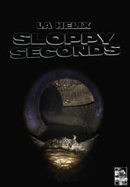 Image La Helix: Sloppy Seconds