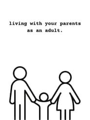 Living With Your Parents as an Adult-hd