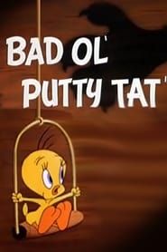 Bad Ol' Putty Tat series tv