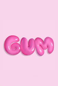 Gum series tv