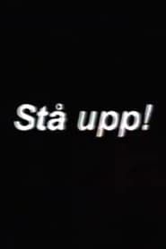 watch Stå Upp!