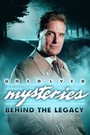 Unsolved Mysteries: Behind the Legacy series tv