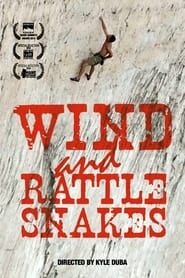 Wind & Rattlesnakes series tv