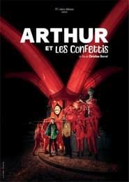 Arthur et les confettis series tv