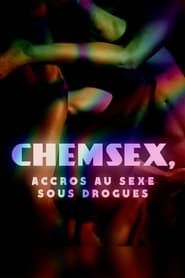 Image La France en Vrai: Chemsex - Accros au sexe sous drogues