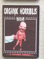 Organik Horribilis series tv