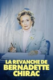 La Revanche de Bernadette Chirac series tv