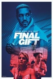 Final Gift series tv