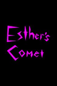 Esther's Comet series tv
