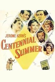 Centennial Summer series tv