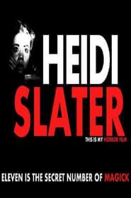 Heidi Slater series tv