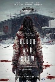 watch Blood and Snow