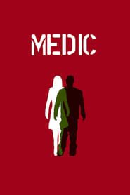 Medic (2016)