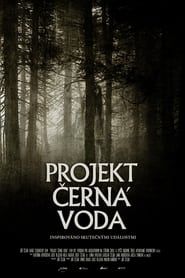 Projekt Černá Voda series tv