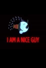 But I'm a Nice Guy series tv