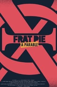 Frat Pie series tv