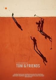Toni and Friends series tv