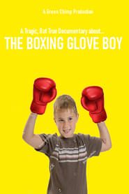 The Boxing Glove Boy series tv