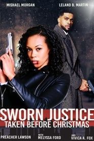 Sworn Justice: Taken Before Christmas series tv