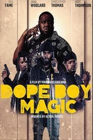 Dope Boy Magic series tv