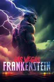 Las Vegas Frankenstein series tv