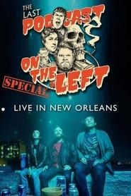 Last Podcast on the Left: Live in New Orleans series tv