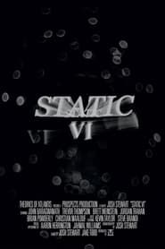 Static VI series tv