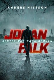 Johan Falk: Slutet var bara början-hd