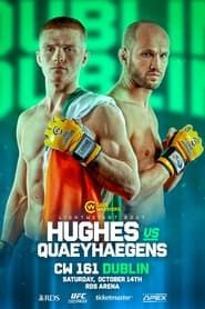 watch Cage Warriors 161: Hughes vs. Quaeyhaegens