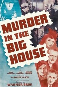 Murder in the Big House 1942 streaming