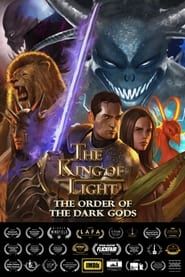 The King of Light the Order of the Dark Gods series tv