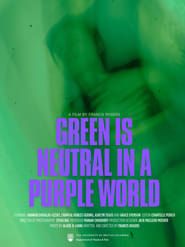 Image Green is Neutral in a Purple World