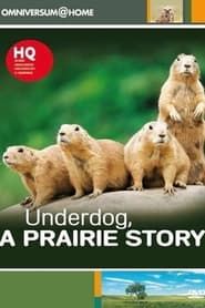 Image Underdog, A Prairie Story