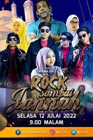 Rock Sampai Jannah series tv