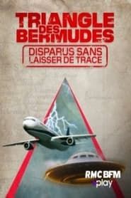 Triangle des Bermudes disparus sans laisser de trace series tv
