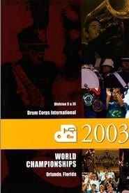 2003 DCI World Championships series tv