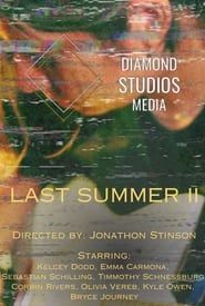 Last Summer II series tv