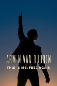 Image Armin van Buuren Presents This is Me: Feel Again 2023